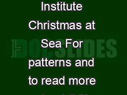 Page  of  The Seamens Church Institute Christmas at Sea For patterns and to read more about SCI visit seamenschurch