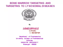 BONE MARROW TARGETING AND TARGETING TO LYSOSOMAL DISEASES