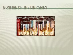 Bonfire of the Libraries