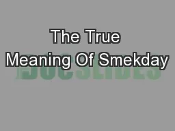 The True Meaning Of Smekday