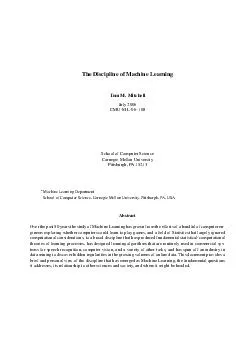 The Discipline of Machine Learning Tom M