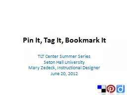 Pin It, Tag It, Bookmark