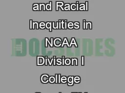 Black Male StudentAthletes and Racial Inequities in NCAA Division I College Sports BY