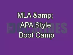 MLA & APA Style Boot Camp