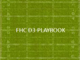 FHC D3 PLAYBOOK