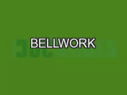 BELLWORK