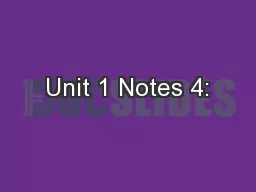 Unit 1 Notes 4: