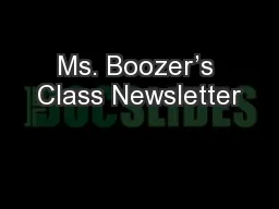Ms. Boozer’s Class Newsletter