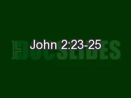 John 2:23-25