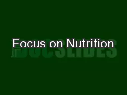 Focus on Nutrition