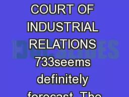 KANSAS COURT OF INDUSTRIAL RELATIONS 733seems definitely forecast. The