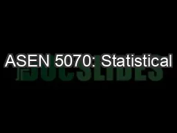 ASEN 5070: Statistical