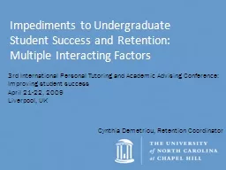 Impediments to Undergraduate Student Success and Retention:
