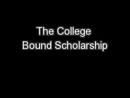 The College Bound Scholarship