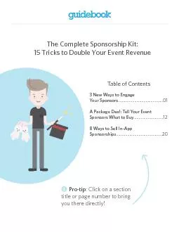 The Complete Sponsorship Kit:17 Tricks to Double Your Event Revenue
..