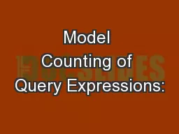 Model Counting of Query Expressions: