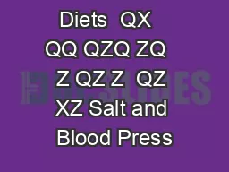 Salt in Our Diets  QX   QQ QZQ ZQ   Z QZ Z  QZ XZ Salt and Blood Press