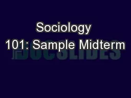 Sociology 101: Sample Midterm