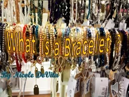 What is a Bracelet