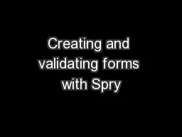 Creating and validating forms with Spry