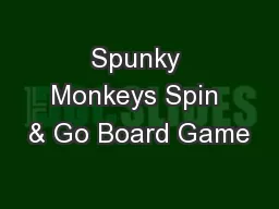 Spunky Monkeys Spin & Go Board Game