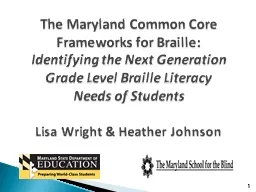 The Maryland Common Core Frameworks for