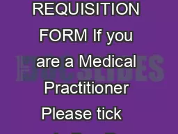 RAILWAY CM RESERVATIONCANCELLATION REQUISITION FORM If you are a Medical Practitioner