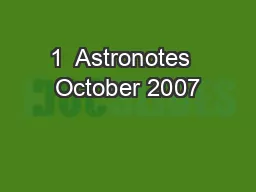 1  Astronotes  October 2007