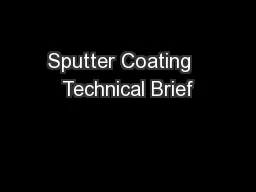 Sputter Coating   Technical Brief