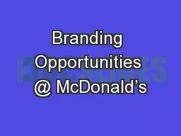 Branding Opportunities @ McDonald’s