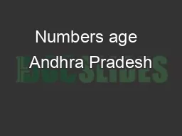 Numbers age  Andhra Pradesh