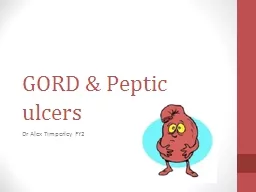 GORD & Peptic ulcers