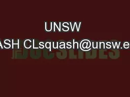 UNSW SQUASH CLsquash@unsw.edu.au