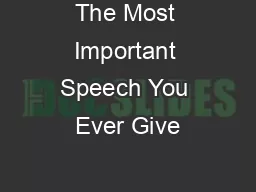 The Most Important Speech You Ever Give