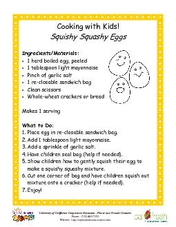 1. Place egg in re-closable sandwich bag. 2. Add 1 tablespoon light ma