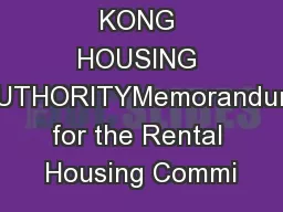 THE HONG KONG HOUSING AUTHORITYMemorandum for the Rental Housing Commi