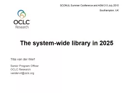 The system-wide library in 2025