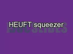 HEUFT squeezer