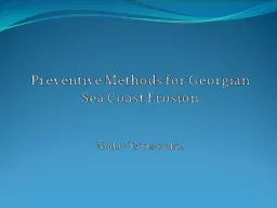 Preventive Methods for Georgian Sea Coast Erosion
