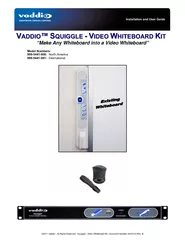 2011 Vaddio - All Rights Reserved.  Squiggle - Video Whiteboard Kit -