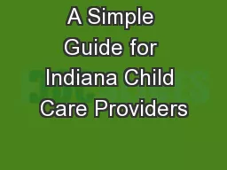 A Simple Guide for Indiana Child Care Providers