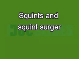 Squints and squint surger
