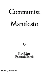 Manifesto of the Communist PartyKarl Marx and Frederick Engels
...