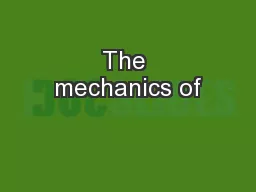 The mechanics of