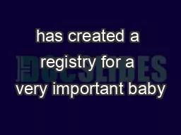 has created a registry for a very important baby