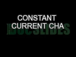 CONSTANT CURRENT CHA
