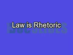 Law is Rhetoric