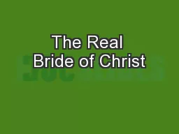 The Real Bride of Christ