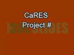 CaRES Project #