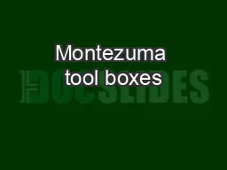 Montezuma tool boxes